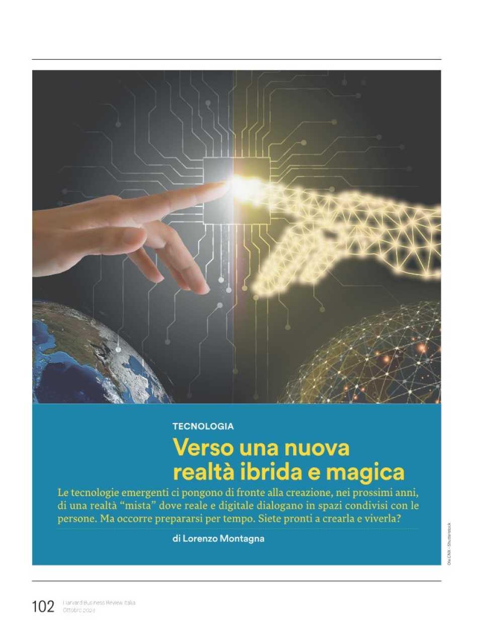 Verso una nuova realtà ibrida e magica